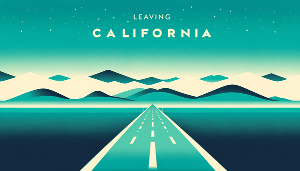 How to leave your California residency?